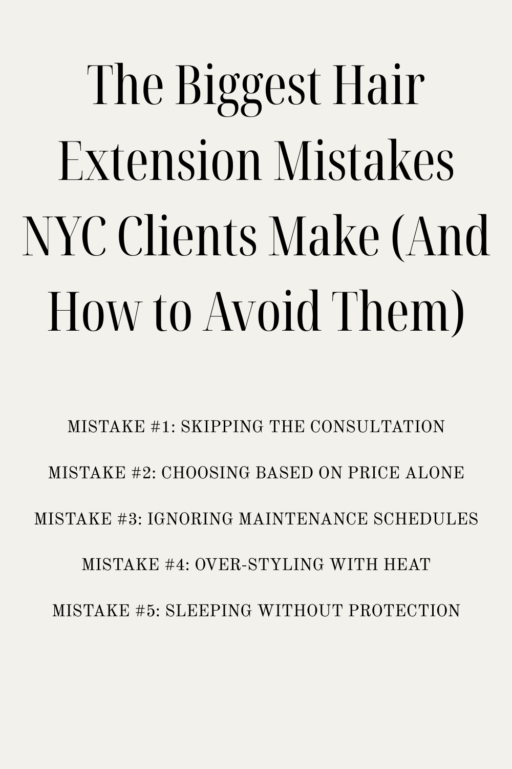 The Biggest Hair Extension Mistakes NYC Clients Make (And How to Avoid Them)