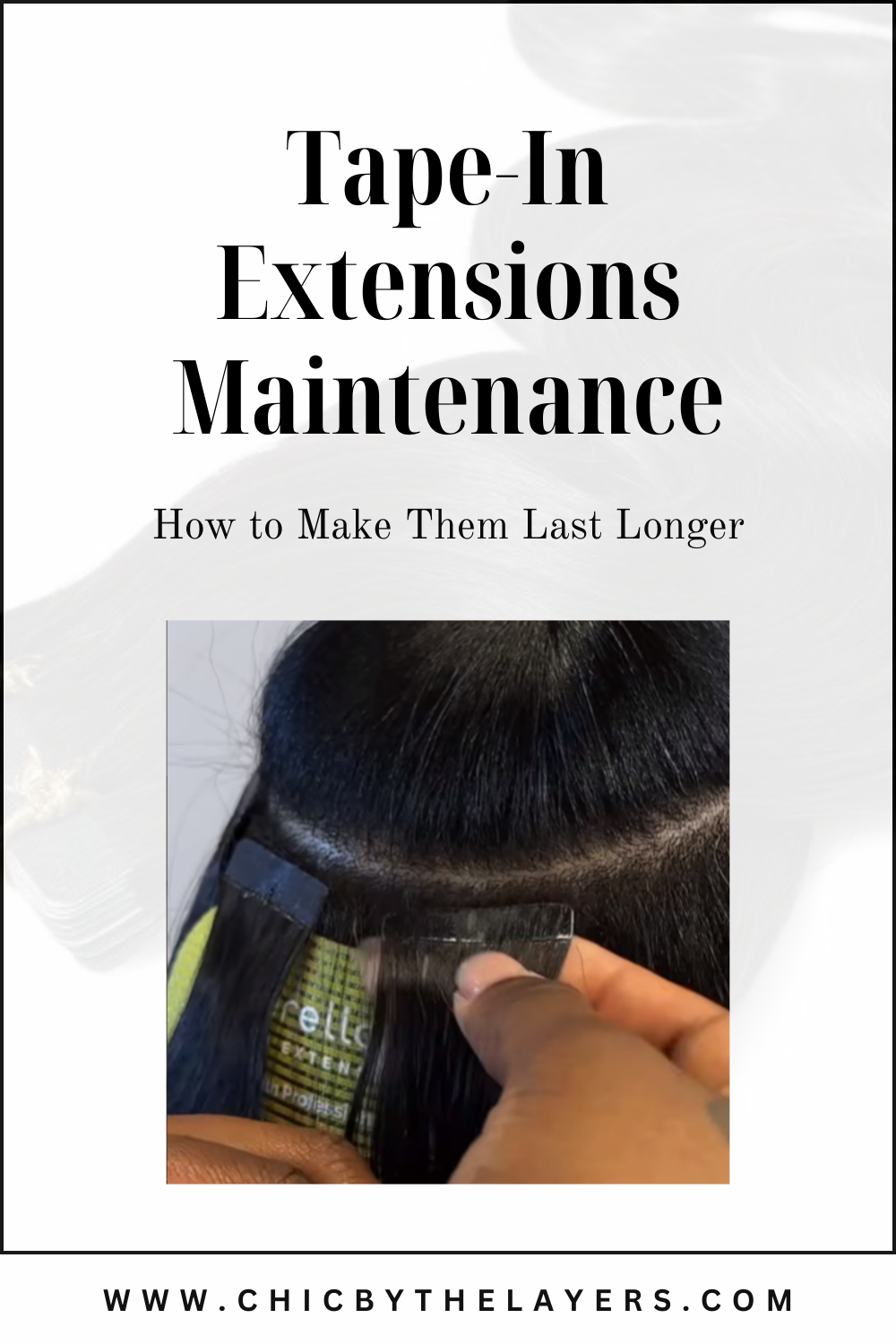 Tape-In Extensions Maintenance: How to Make Them Last Longer