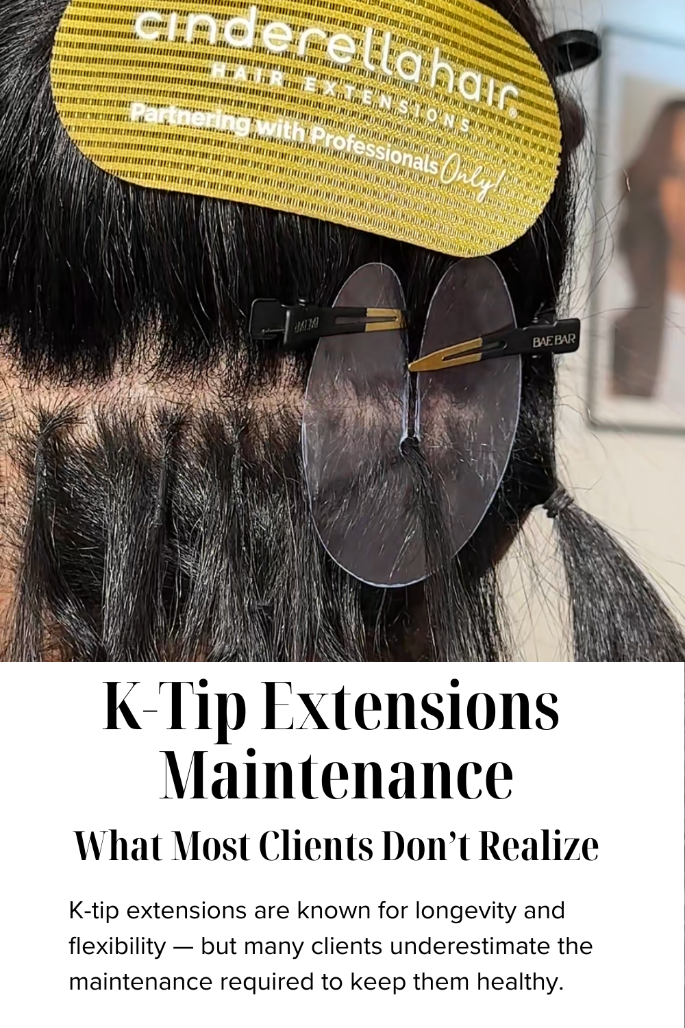 K-Tip Extensions Maintenance: What Most Clients Don’t Realize