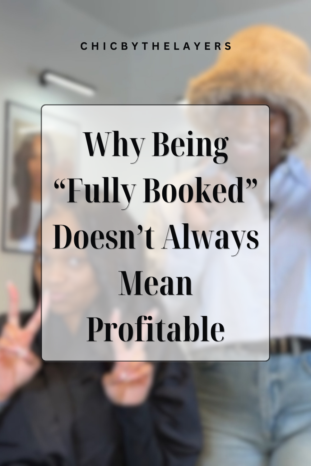 Why Most Stylists Undervalue Their Expertise