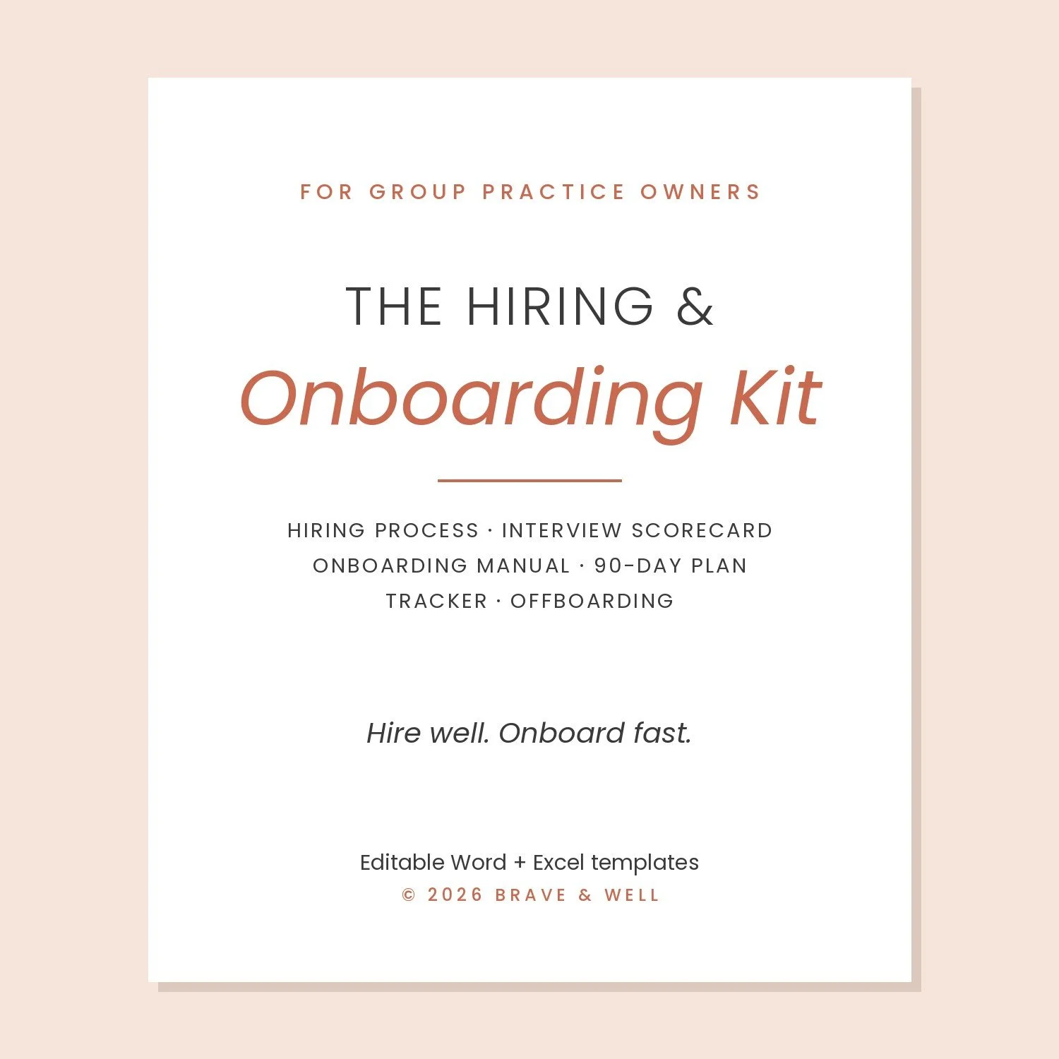 The Hiring & Onboarding Kit