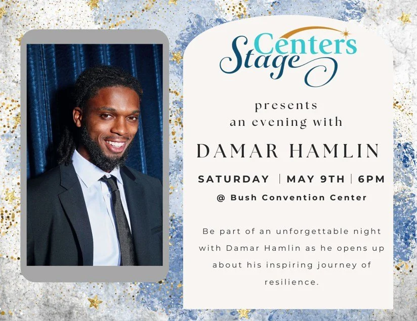 Centers Presents: An Evening with Damar Hamlin