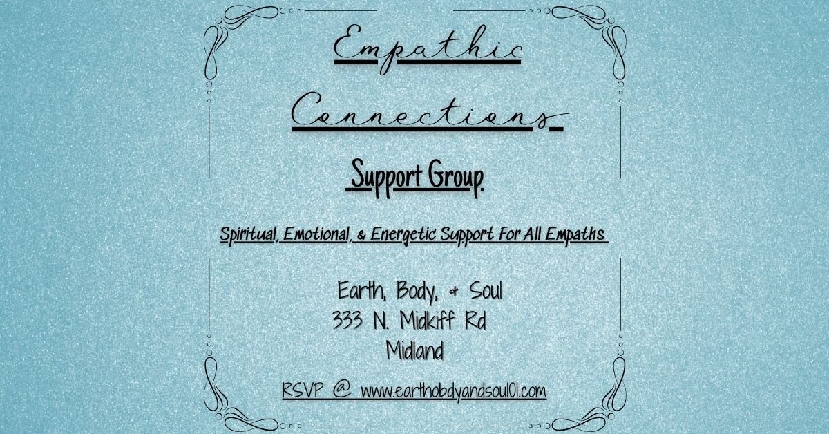 Empath Support Group- Topic: Sacred Self-Care for Empaths