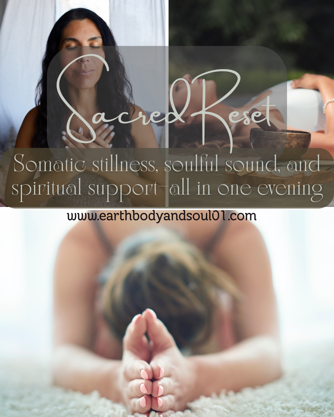 Sacred Reset: Somatic stillness, soulful sound, and spiritual support