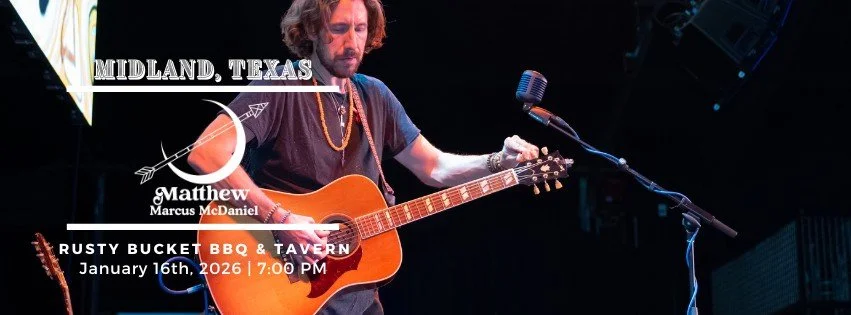 Matthew Marcus McDaniel Live at Rusty Bucket BBQ & Tavern, Midland TX