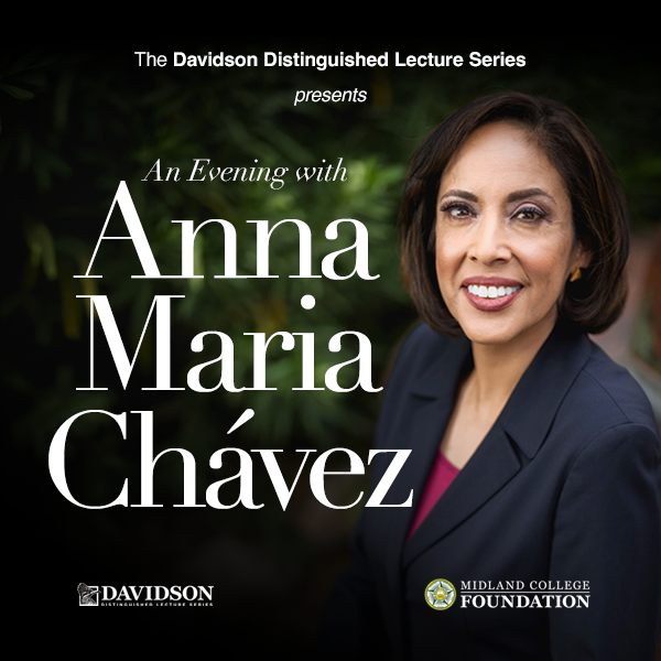Davidson Distinguished Lecture Series Featuring Anna Maria Chávez