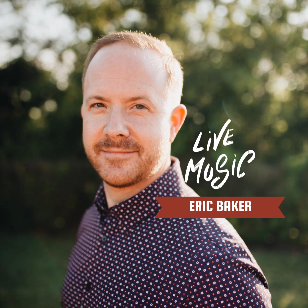 Live Music with Eric Baker