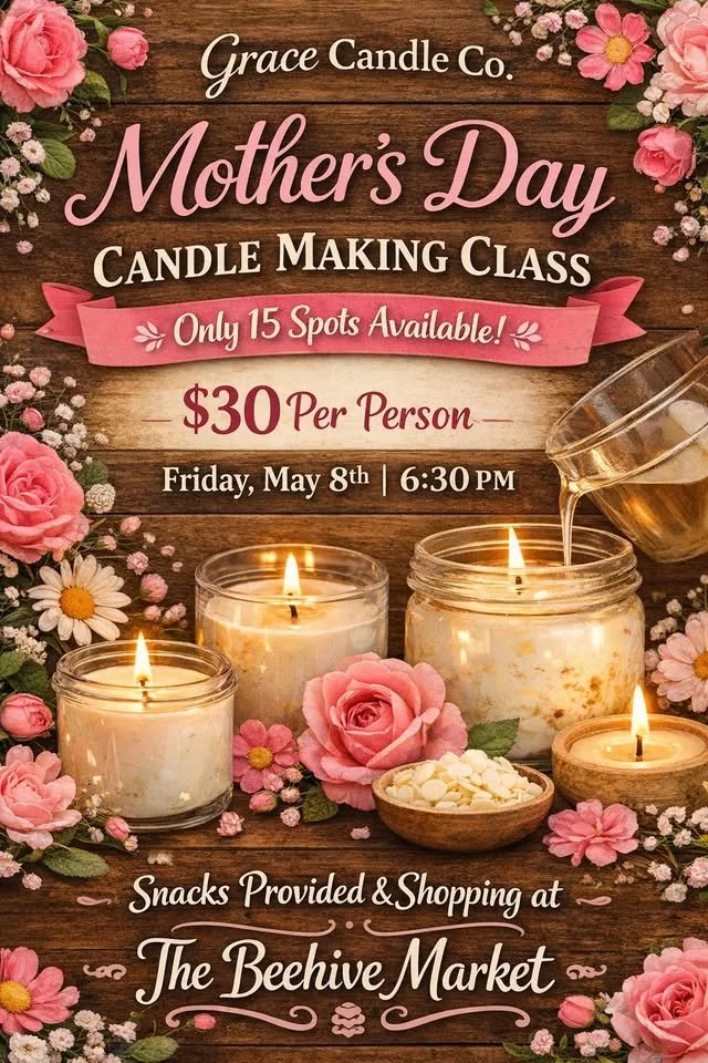 Mother’s Day Candle Making Class