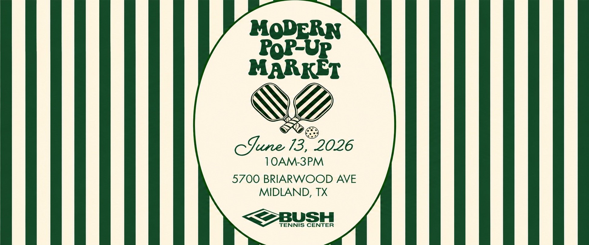 Modern Pop-Up Market at Bush Tennis Center 