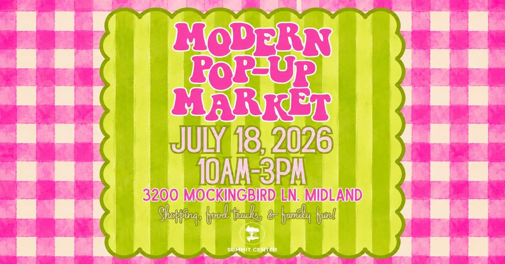 Modern Pop-Up Market at Summit Center