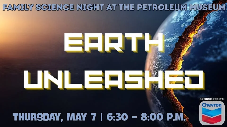 Family Science Night: Earth Unleashed