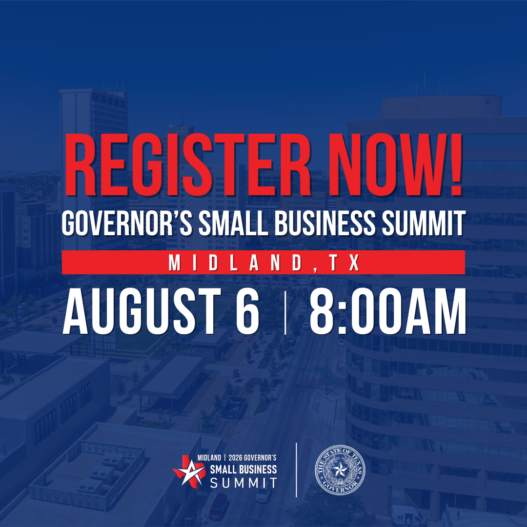 Governor’s Small Business Summit — Midland