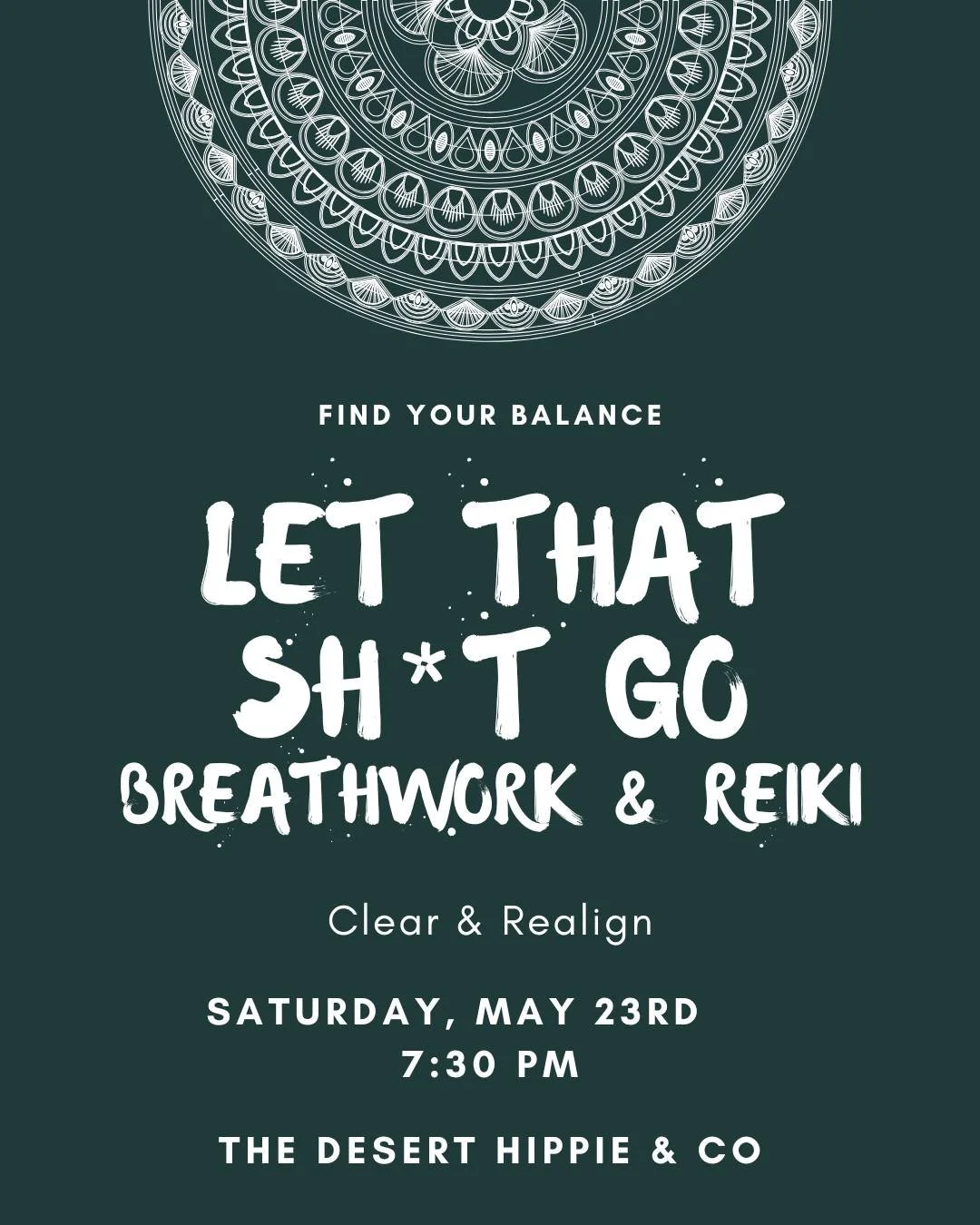 Let That Shi*t Go ~ Breathwork & Reiki