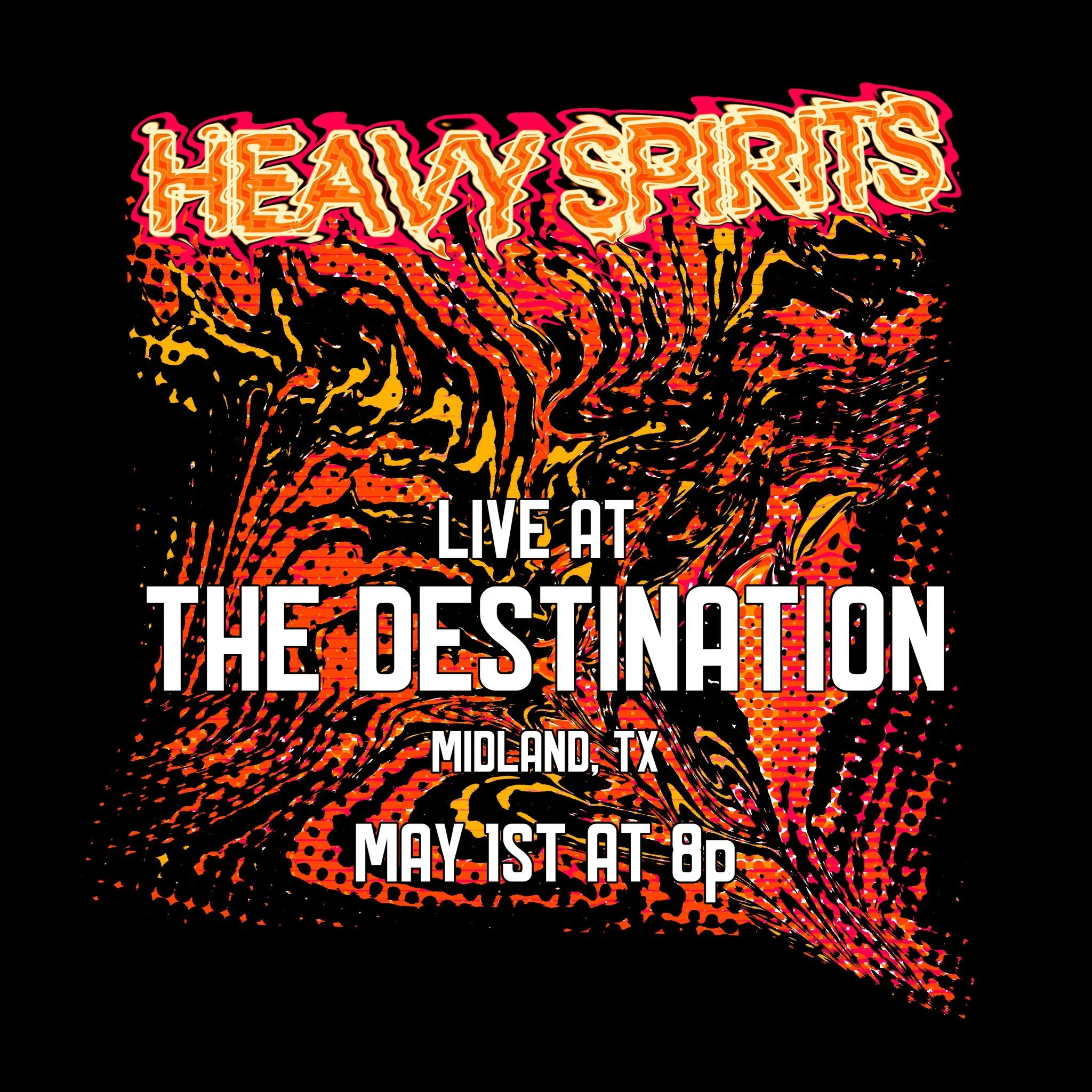 Heavy Spirits / Rescheduled May 1st