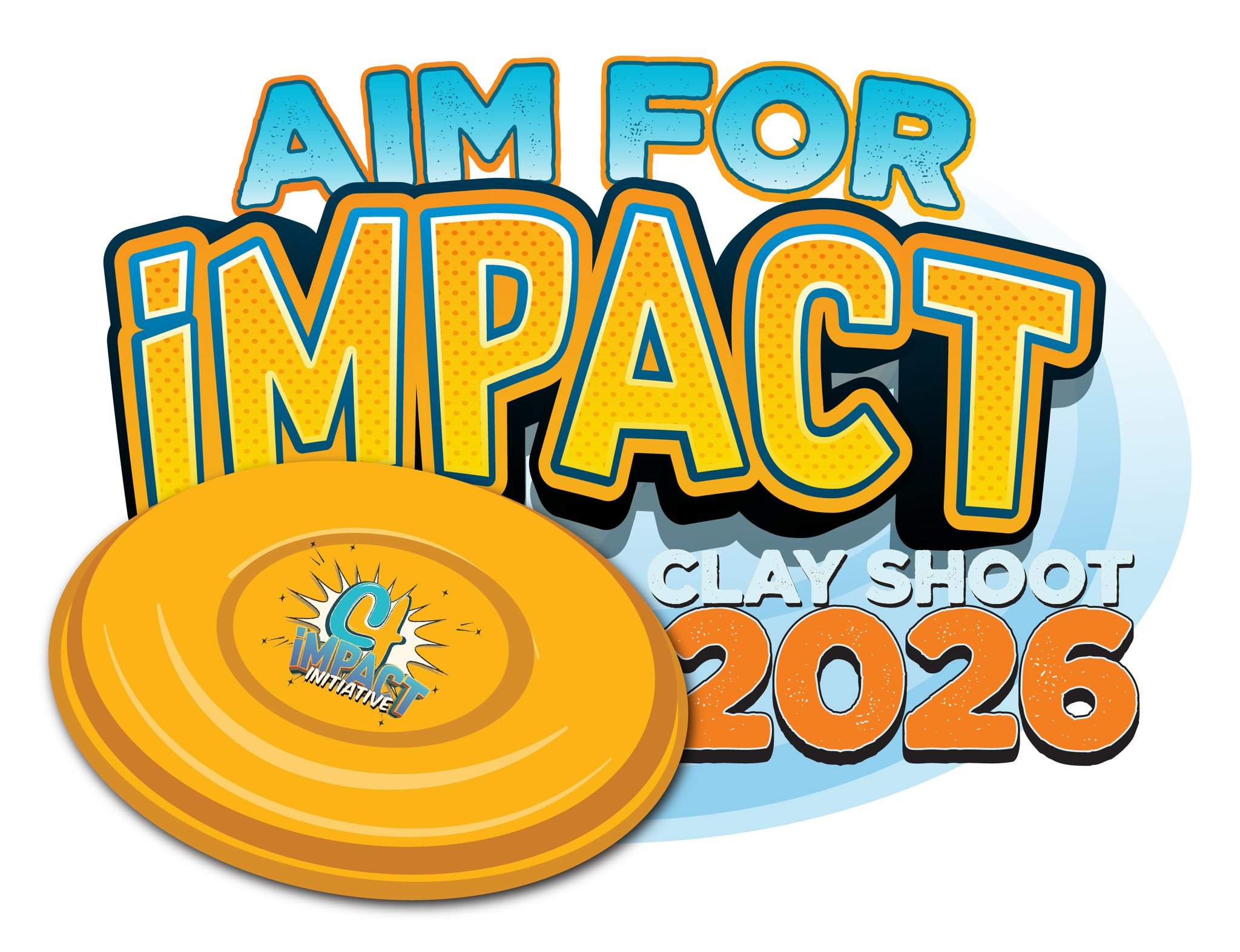 2026 Aim for Impact Clay Shoot
