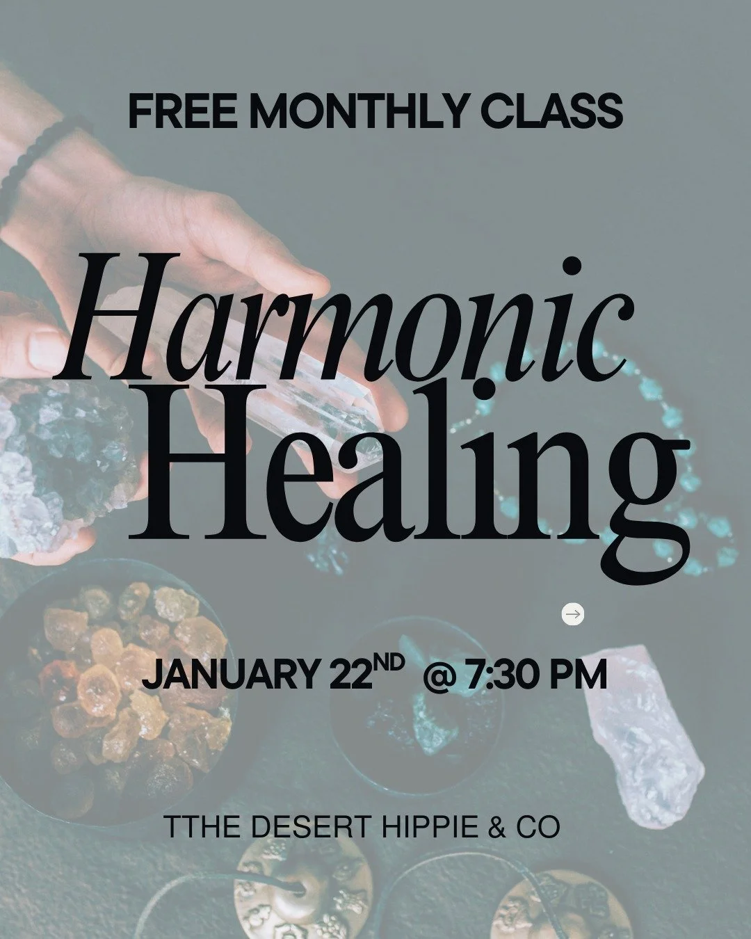 Harmonic Healing ~ Free Monthly Class