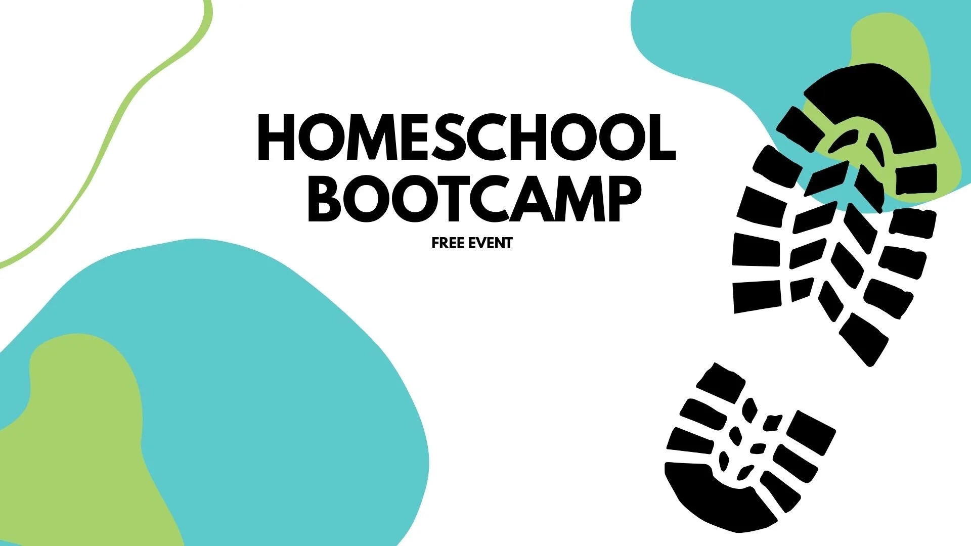 Homeschool Bootcamp