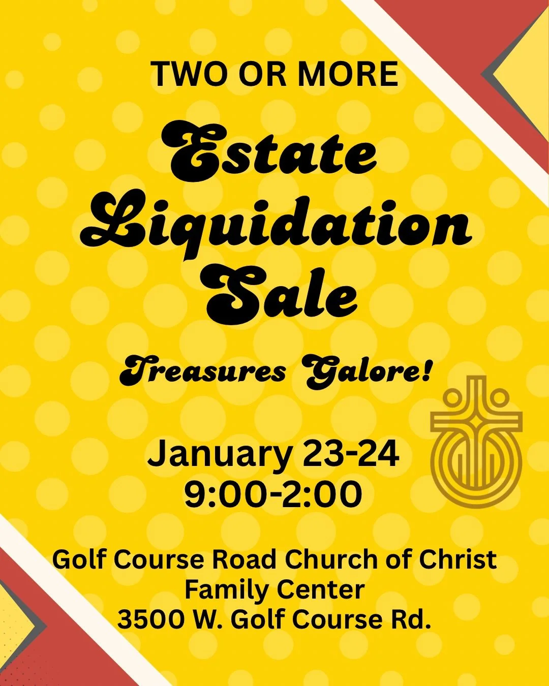 TWO OR MORE Estate Liquidation Sale