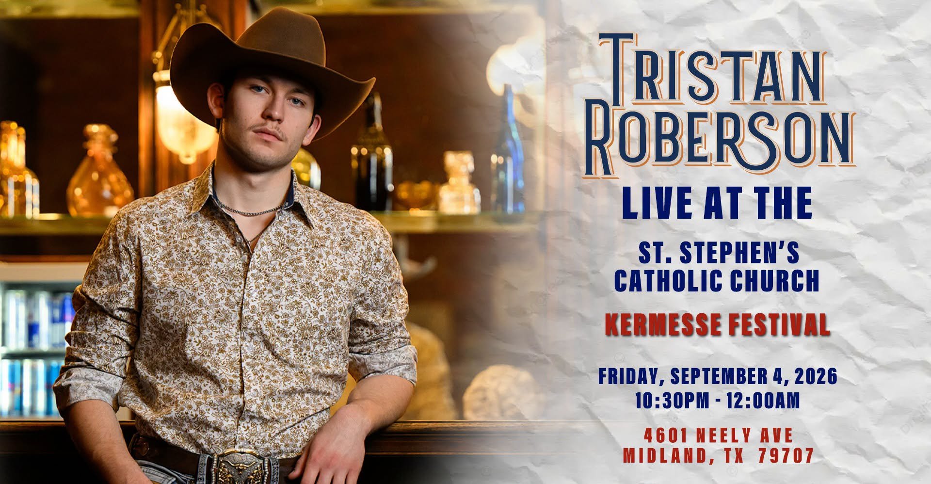 Tristan Roberson LIVE | Kermesse Festival | Midland, TX