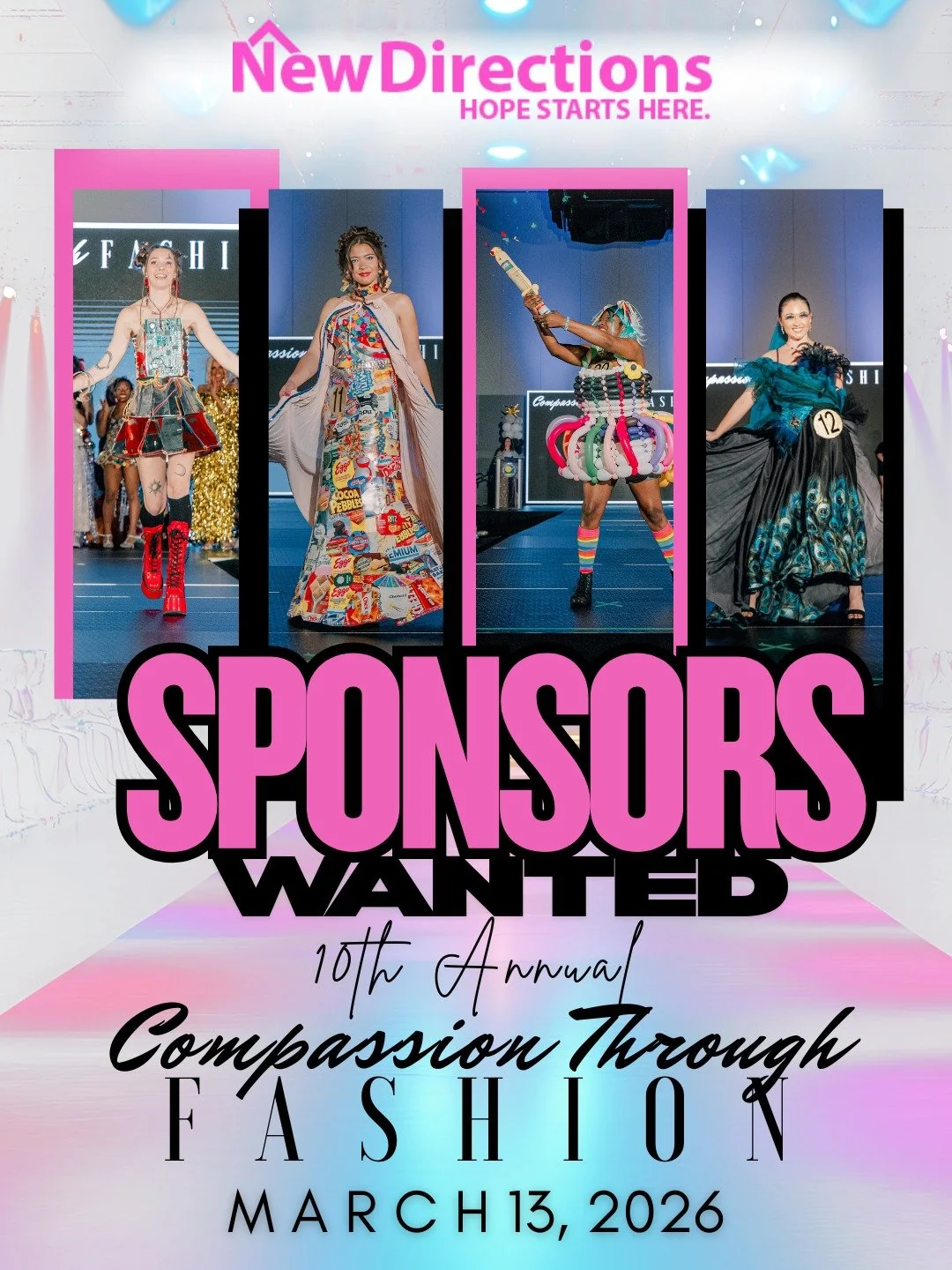 We&rsquo;re thrilled to announce our 10th Annual Compassion Through Fashion on 3/13/26, an unforgettable evening celebrating creativity, community, and compassion.
Tickets will go on sale in January, but right now, we&rsquo;re inviting corporate spon