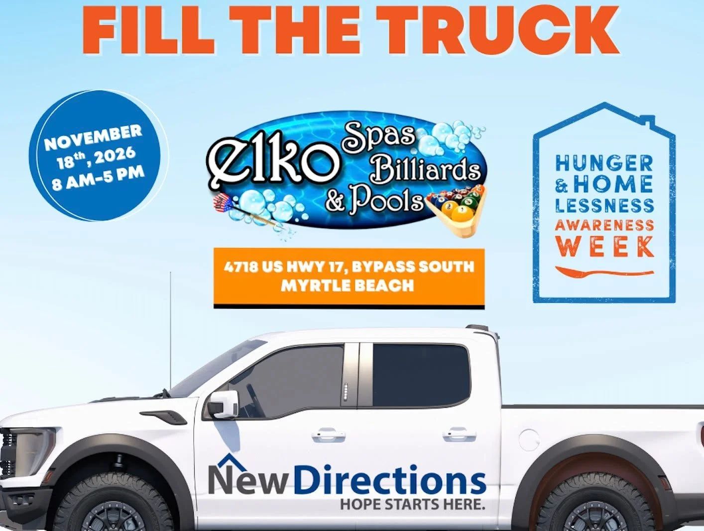 FILL THE TRUCK TODAY  11/18/25! 🧡 Bring your non-perishables to Elko Spas,  Billiards, &amp; Pools,  4718 US HWY 17 Bypass S .Myrtle Beach, SC from, 8 AM &ndash; 5 PM. We&rsquo;re collecting essential food and household items to help local individua