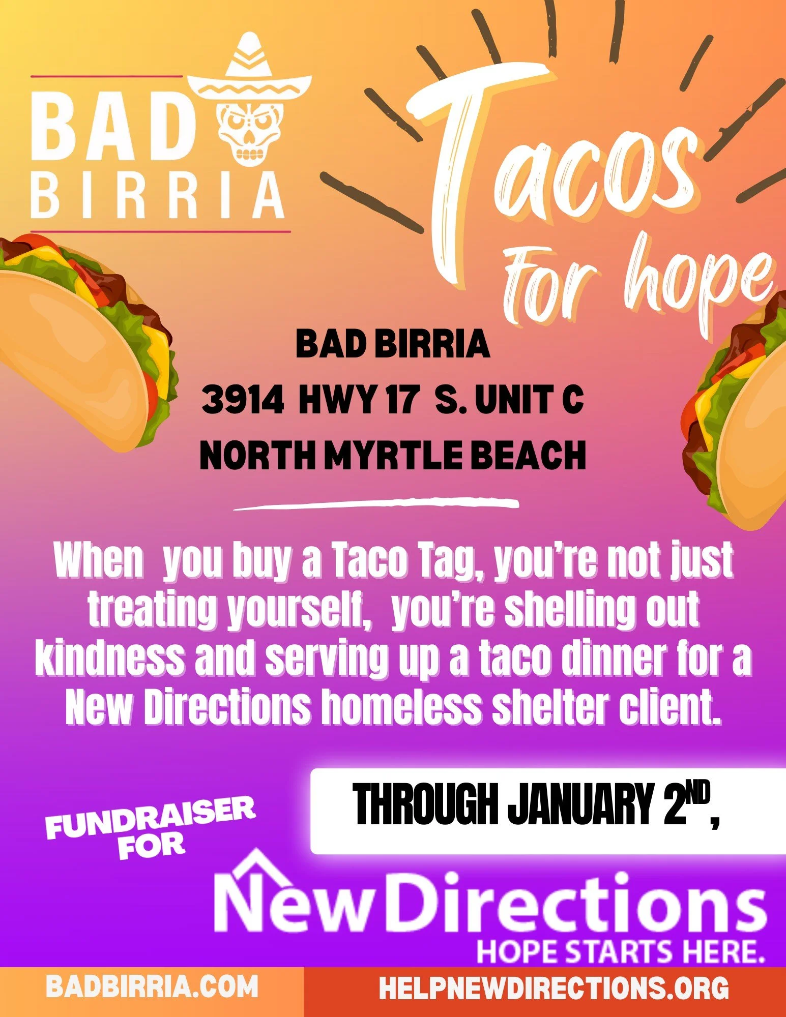 We&rsquo;re excited to partner with Bad Birria in their 2nd Annual Tacos for Hope fundraiser to support the clients of New Directions! When you purchase a Taco Tag, you&rsquo;re not just treating yourself, you&rsquo;re helping provide a warm taco din