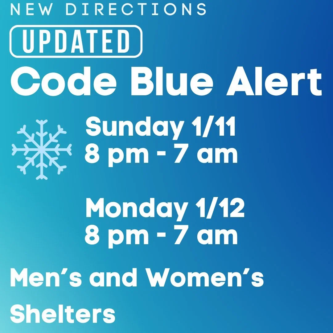 Please help spread the word, temps are dropping Sunday and Monday. Code Blue emergency overnight available at the men's and women's shelters.