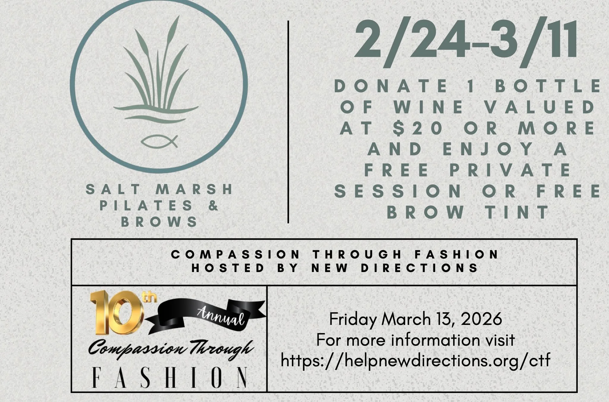 Thank you to Salt Marsh Pilates &amp; Brows for turning self-care into community care. Through 3/11/26, they&rsquo;re hosting a special Wine &amp; Wellness promotion in support of our 10th Annual Compassion Through Fashion. When you donate one bottle