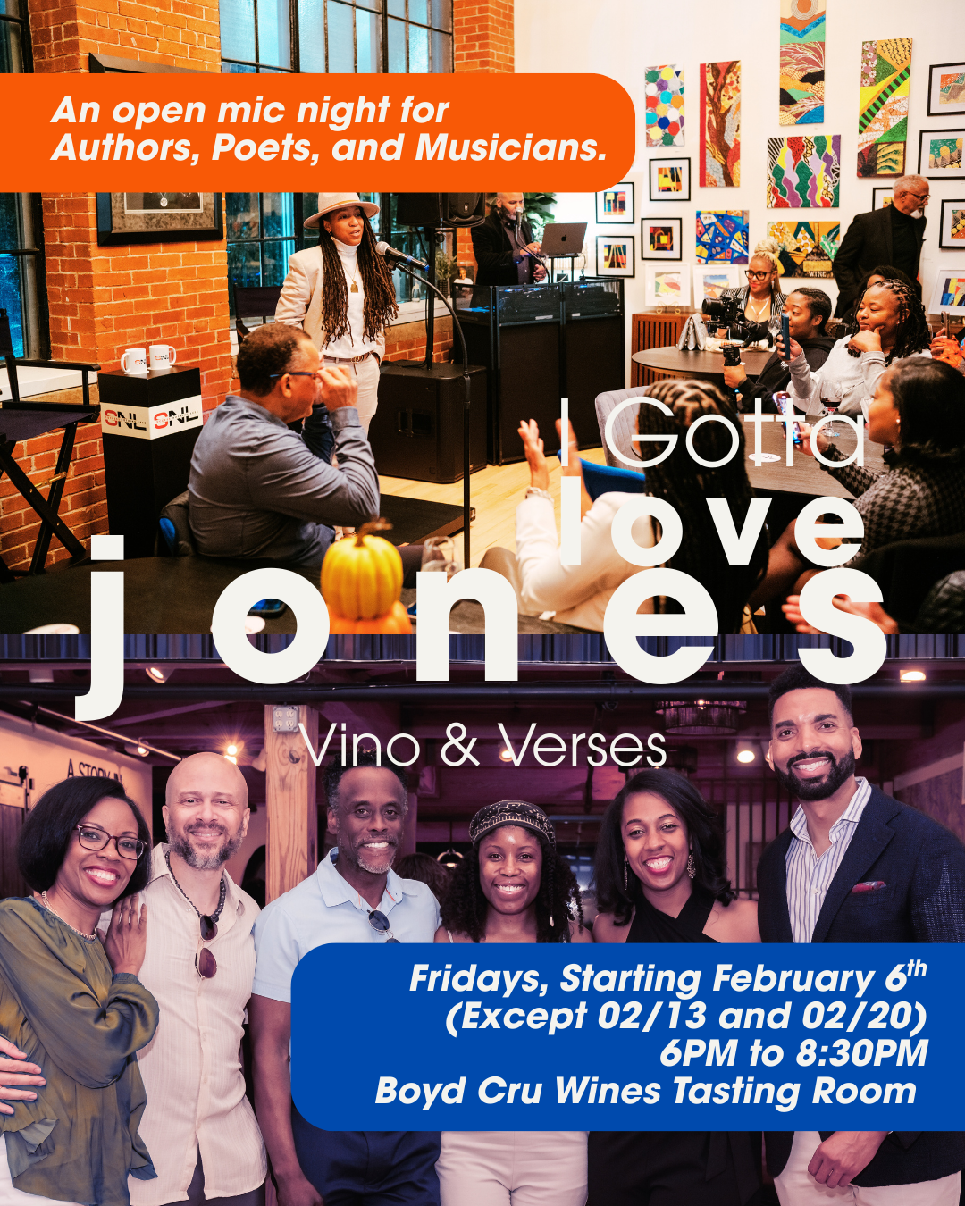 I Gotta Love Jones: An Open Mic Night - 02/06