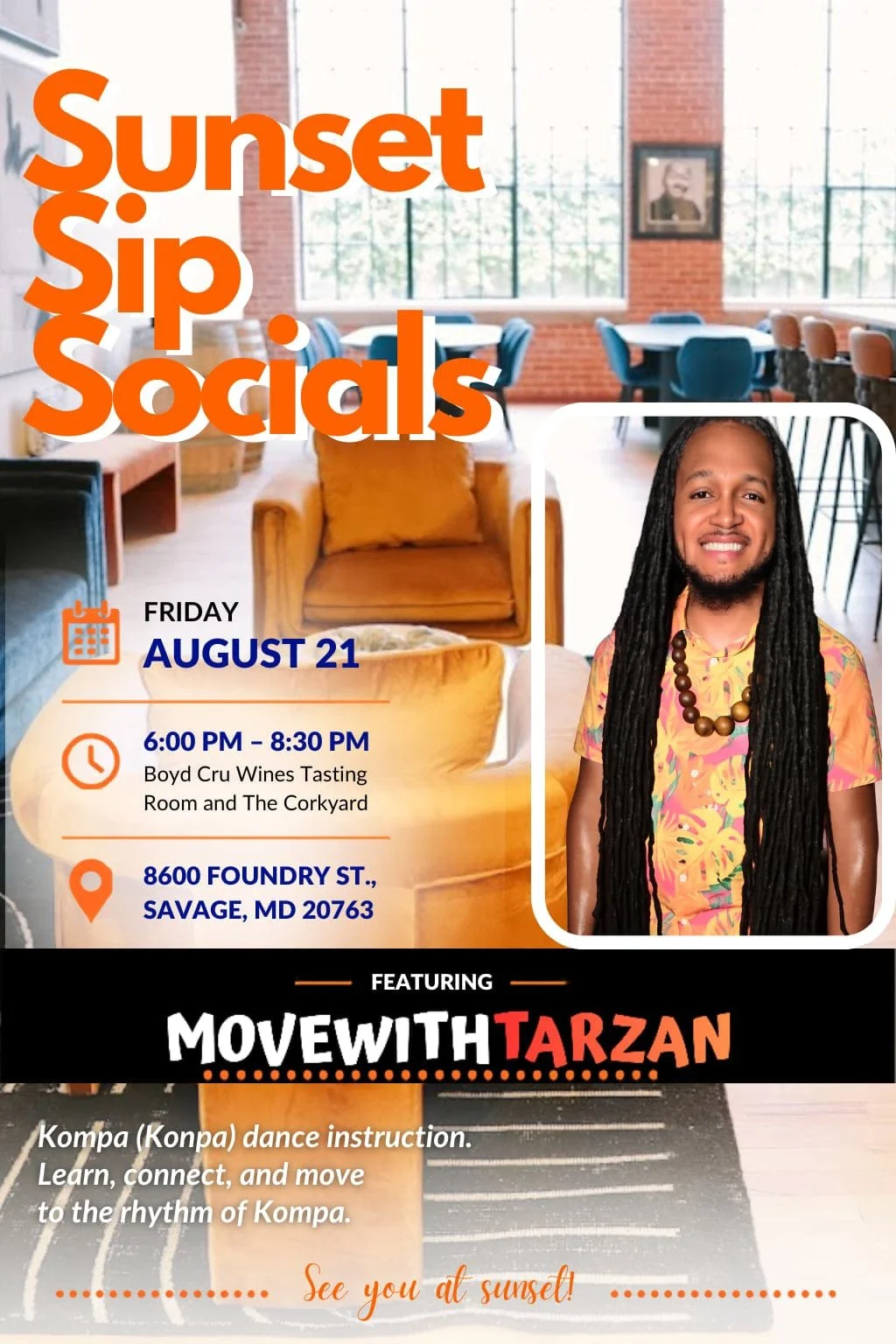 Sunset Sip Socials: Featuring: MoveWithTarzan 08/21