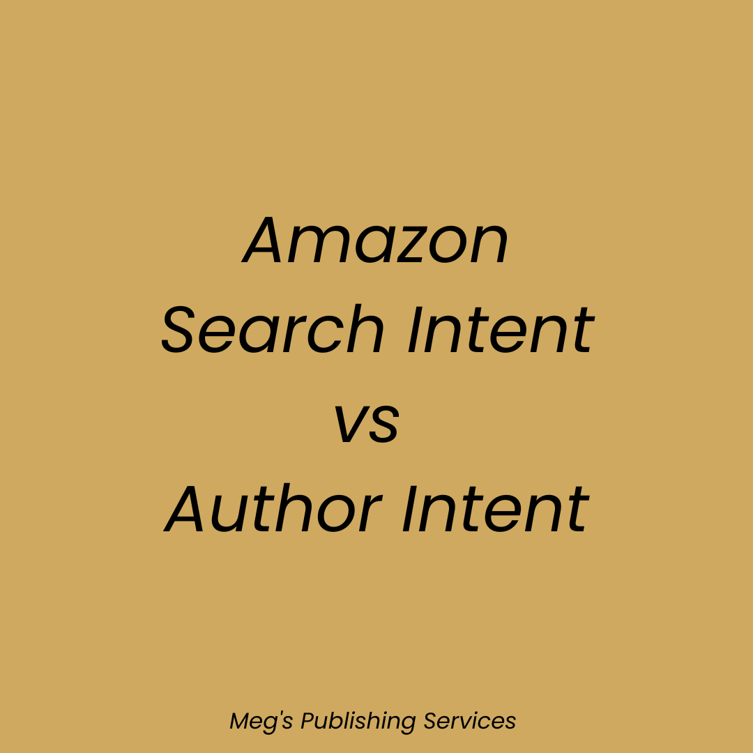 Amazon Search Intent vs Author Intent