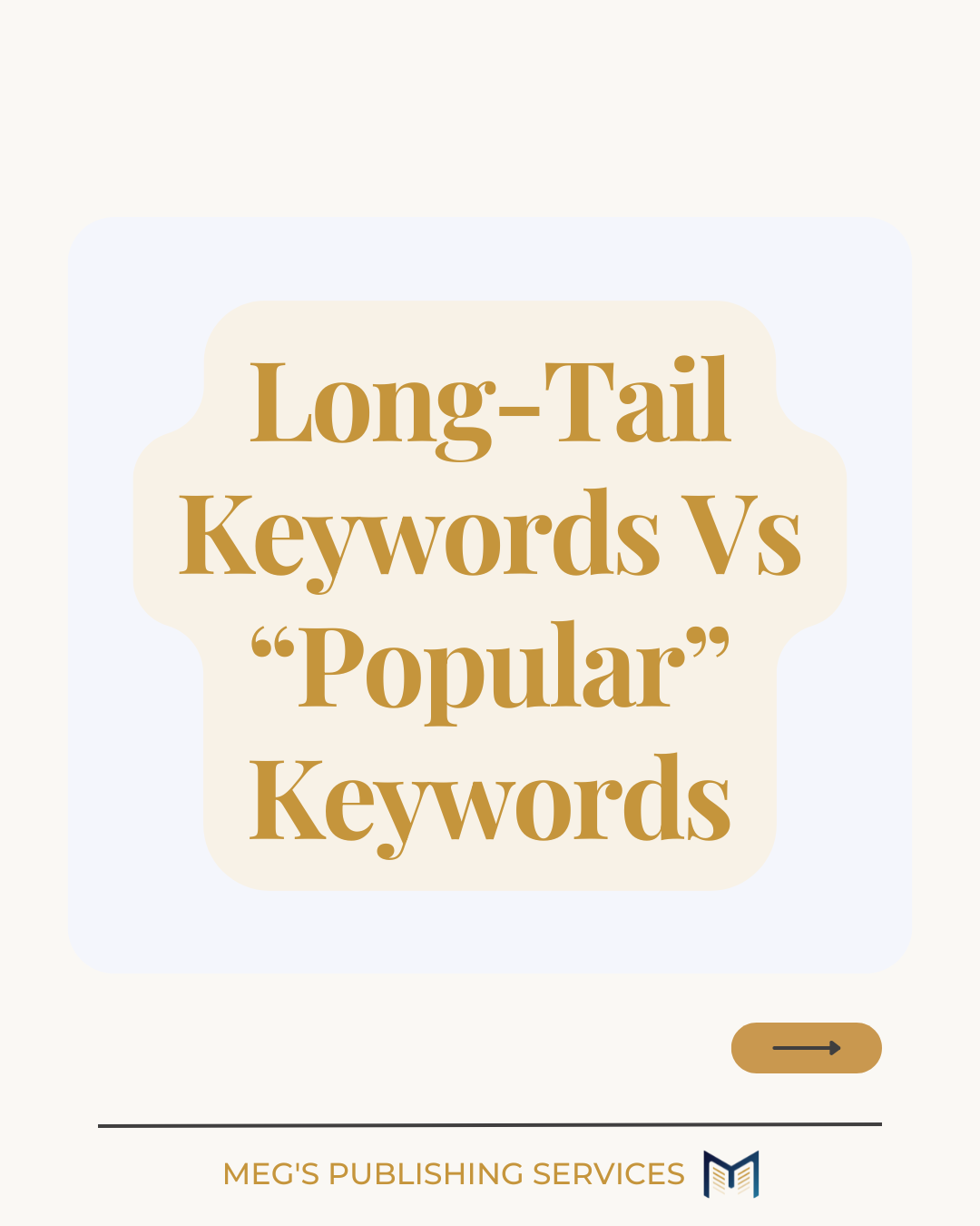 Why Long-tail Keywords Outperform “Popular” Keywords