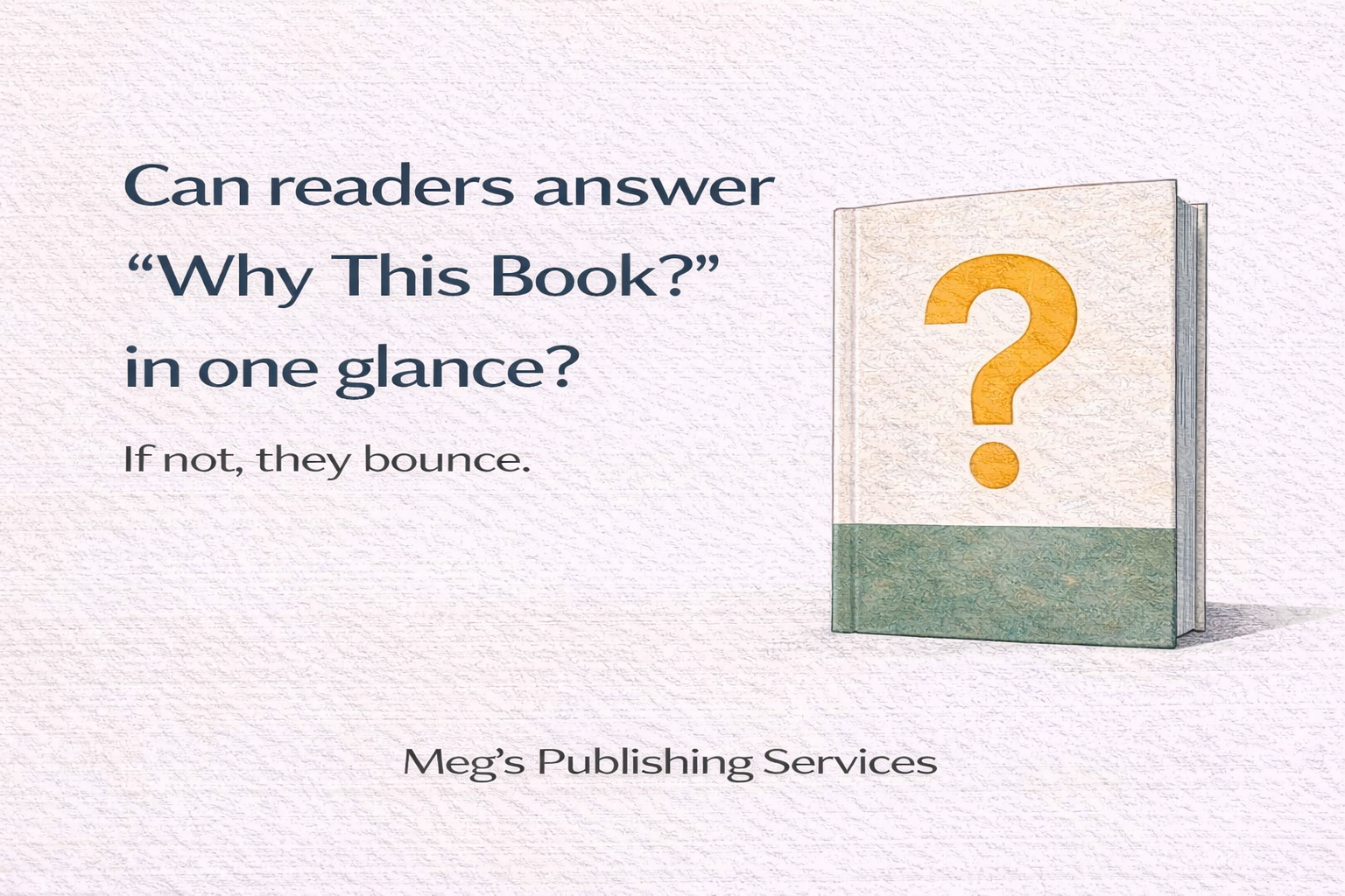 The “Why This Book?” Test