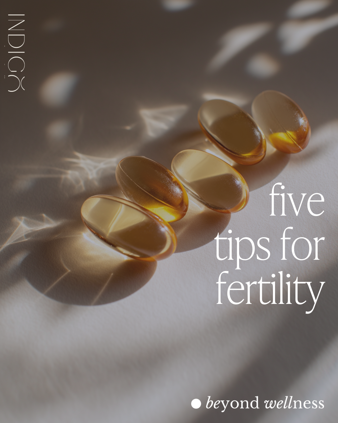 How to Support Fertility Naturally: 5 Foundational Steps
