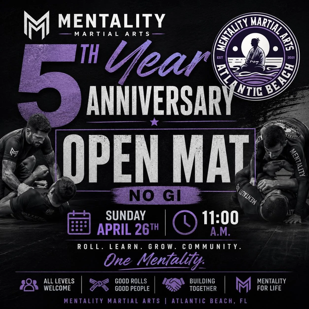 5 years strong 💪🔥

We&rsquo;re celebrating the journey the only way we know how&hellip; ON THE MATS.

Join us for our 5 Year Anniversary Open Mat (NO GI)
📅 Sunday, April 26th
⏰ 11:00 AM
📍 Mentality Martial Arts &ndash; Atlantic Beach

All levels 