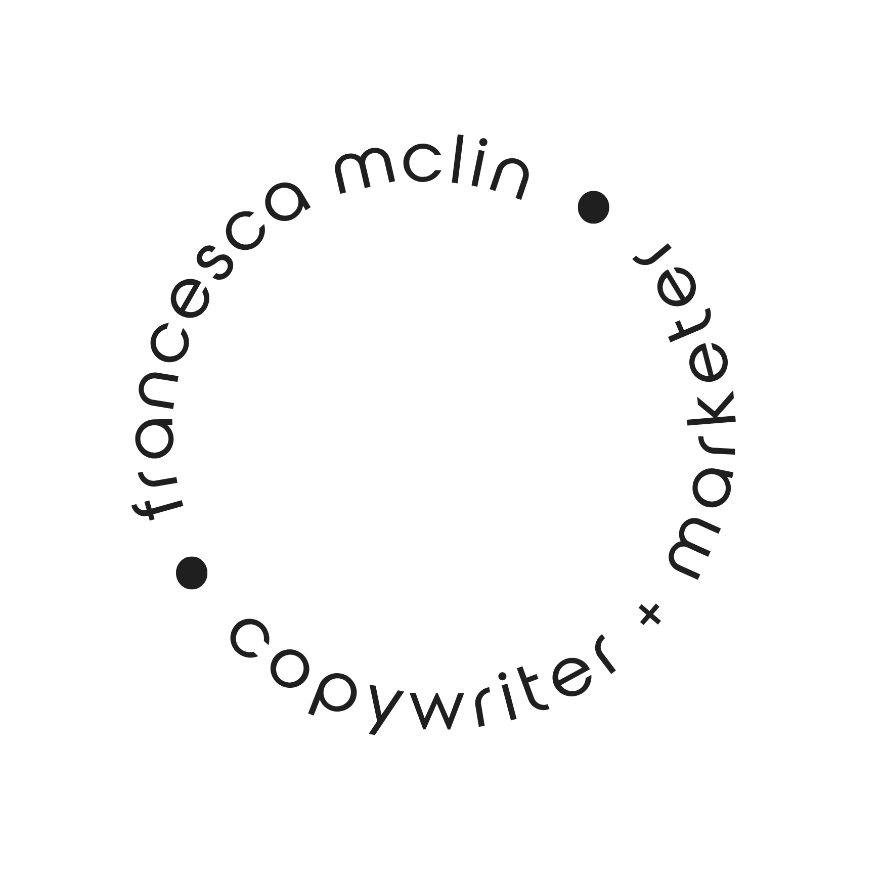 Francesca McLin: Copywriter and Marketer