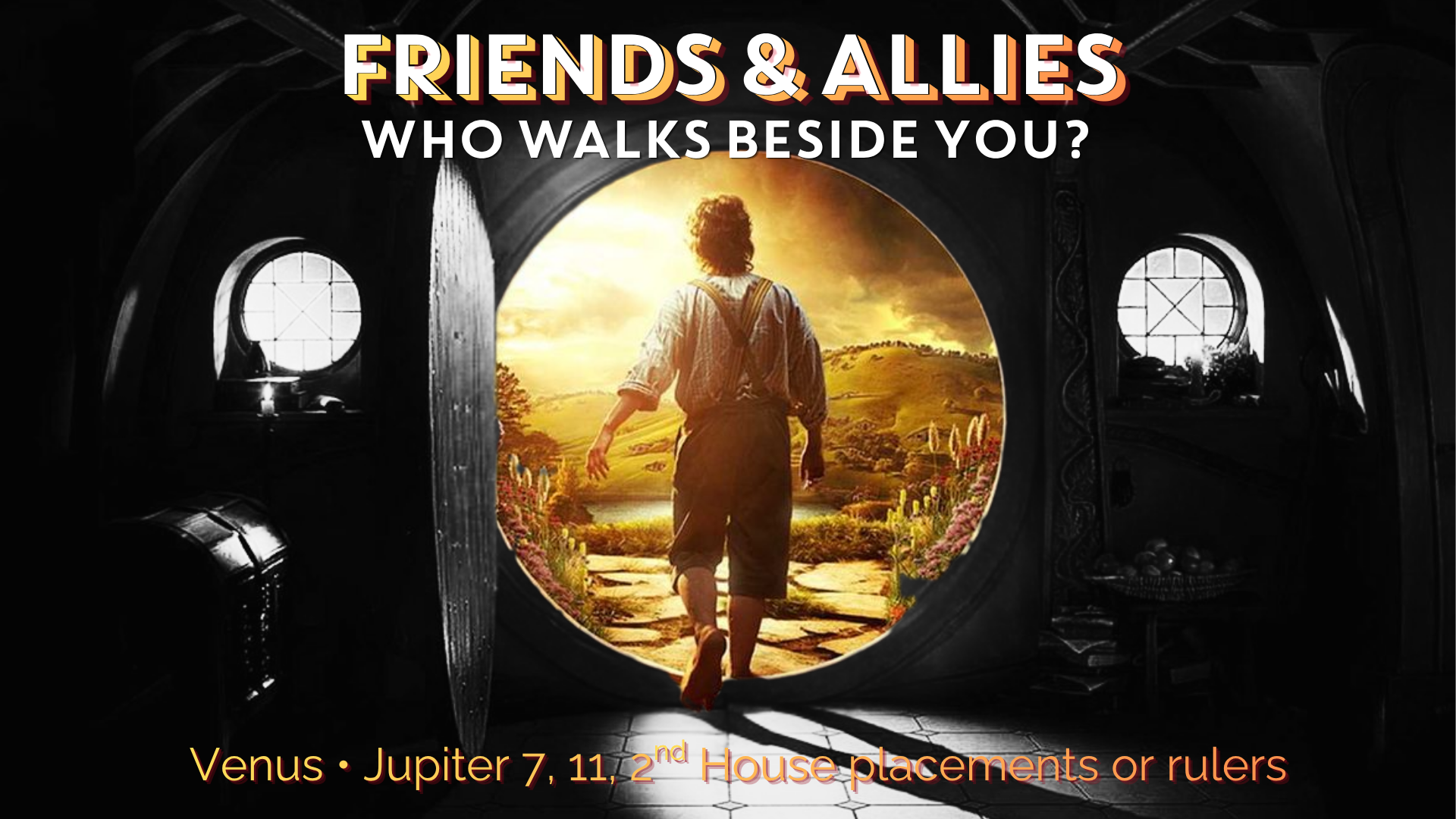 Hero's Journey Chapter 6: Friends and Allies 