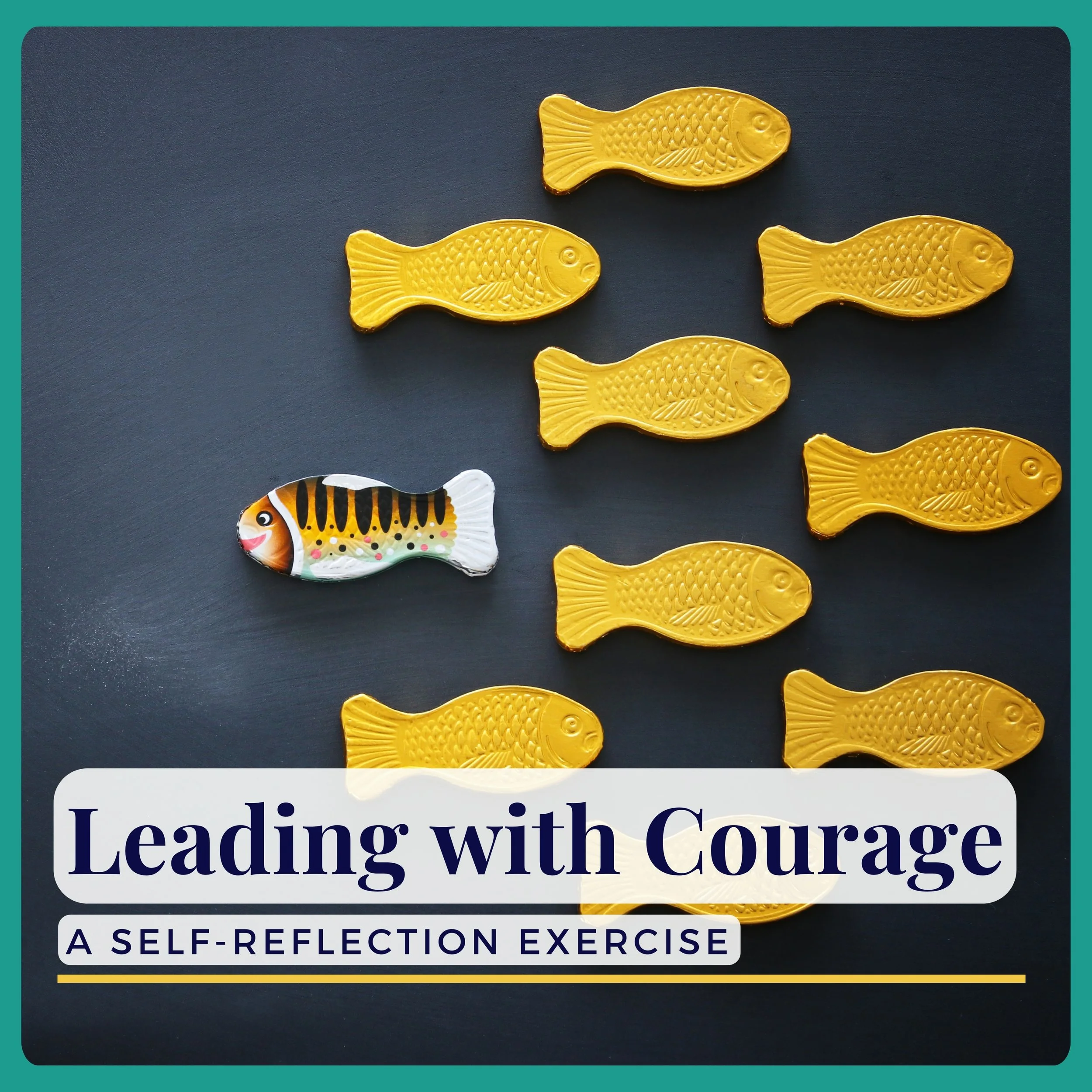 Leading with Courage
