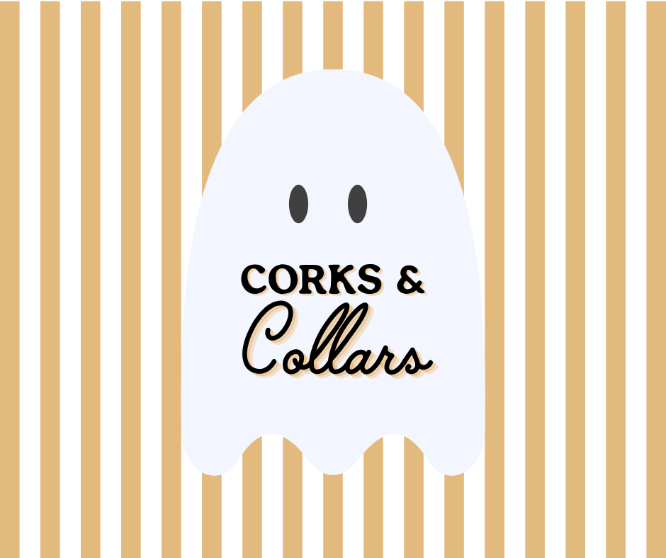 Corks &amp; Collars