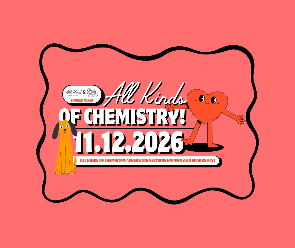 All Kinds of Chemistry - A Singles Mixer!