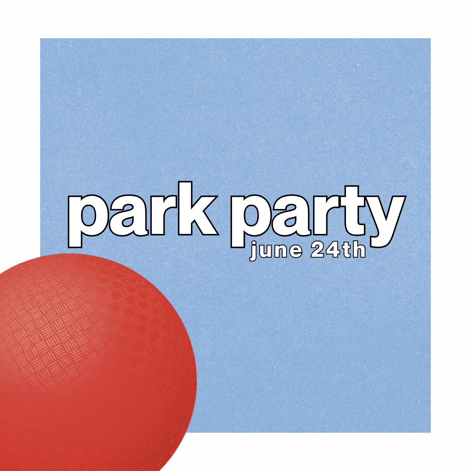 Park Party