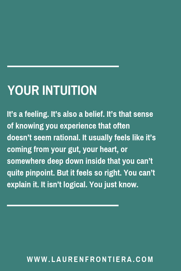 What I Learned from Trusting My Intuition for 30 Days Straight — Lauren  Frontiera