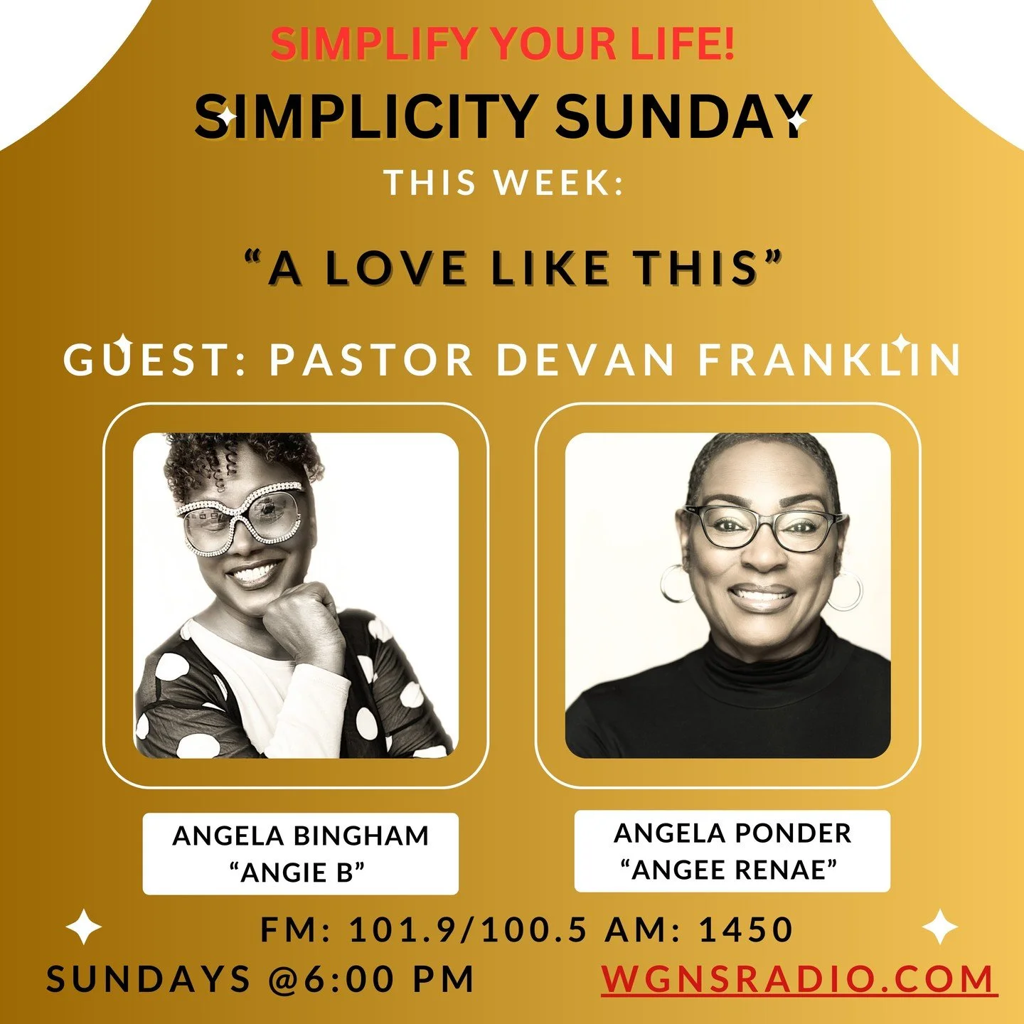 🎙️ **Bethel Family &amp; Friends!**

Tune in tonight at **6:00 PM** as our Pastor, **T. Devan Franklin, III**, joins *Simplicity Sunday* with Angela Bingham (&ldquo;Angie B&rdquo;) and Angela Ponder (&ldquo;Angee Renae&rdquo;) on WGNS Radio!

He&rsq