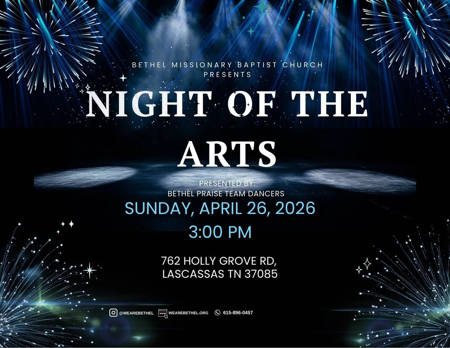 🌟 Night of the Arts &mdash; Tomorrow at 3PM!

Join us for an inspiring afternoon of praise, worship, and artistic expression presented by the Bethel Praise Team Dancers.
📍 Bethel Missionary Baptist Church
📅 Sunday, April 26
⏰ 3:00 PM

There&rsquo;