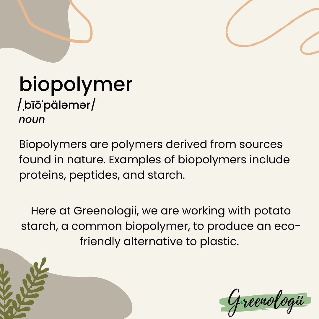CHECK THIS OUT!! Biopolymers are formed with all-natural sources. Greenologii is currently in the process of using potato starch to create an alternative to plastic as well as cut down on food waste. The second image shows Greenologii&rsquo;s first e