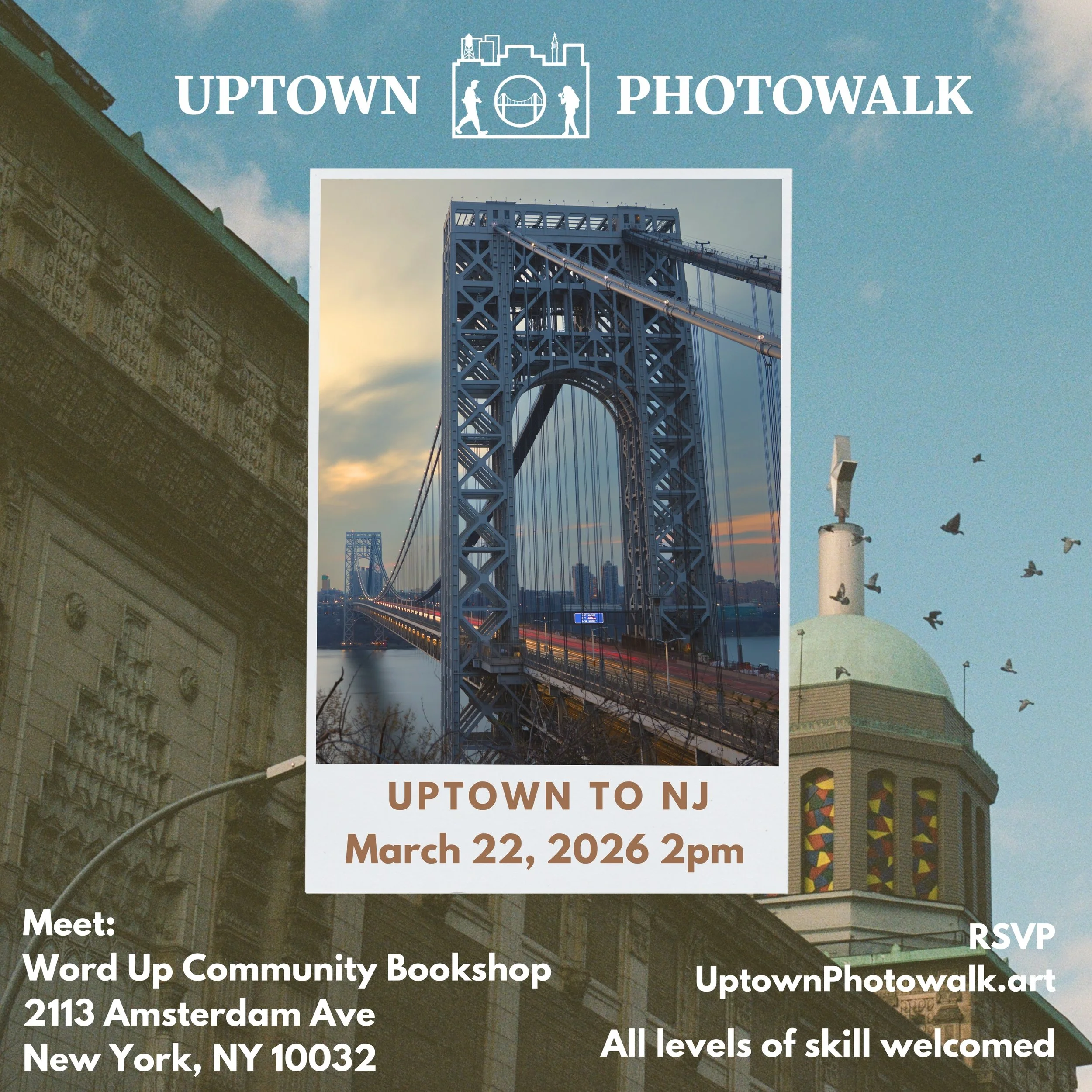 #UptownPhotowalk - Uptown to NJ