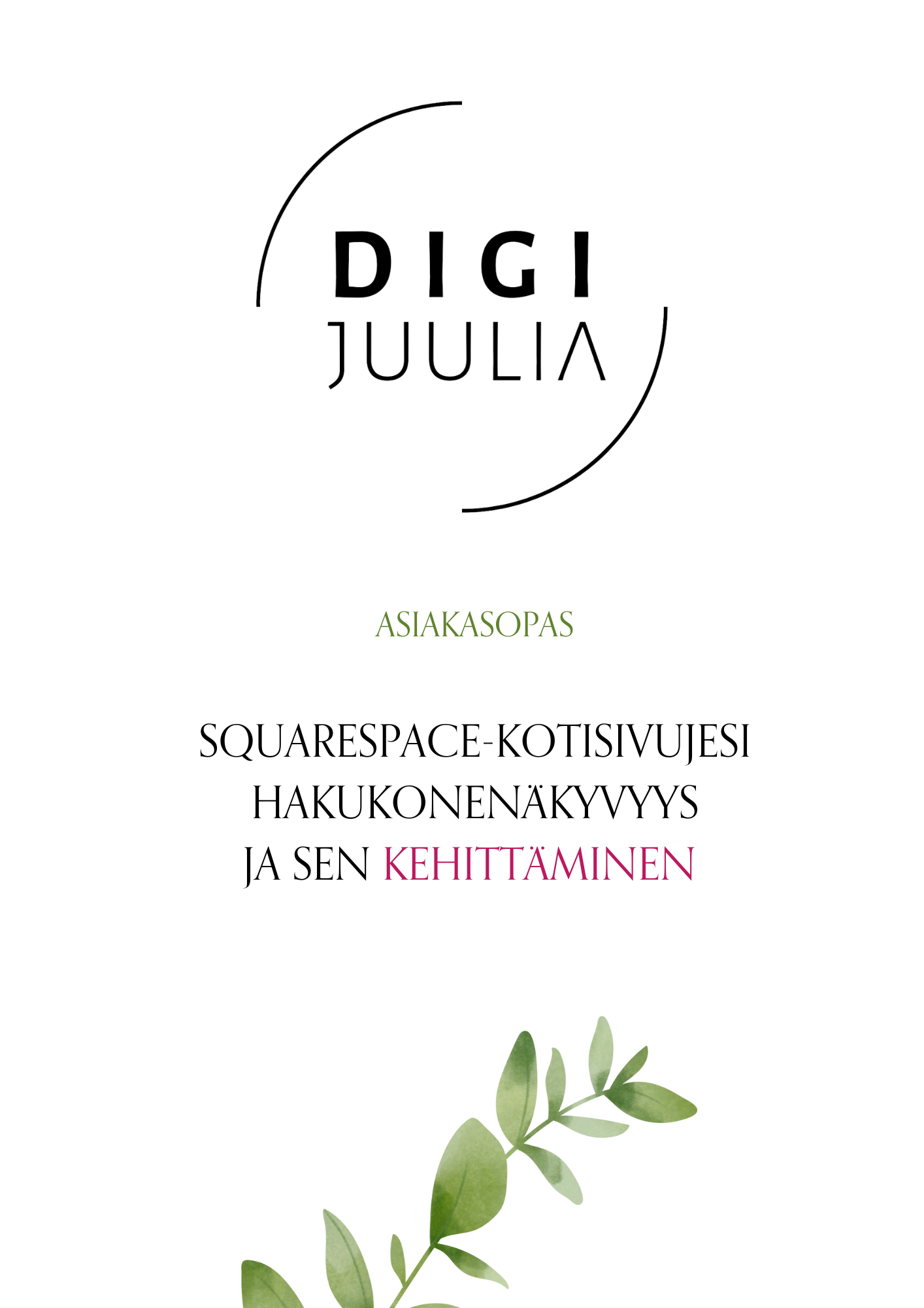 HAKUKONENÄKYVYYDEN-OPAS-DigiJuulian-asiakkaille.png