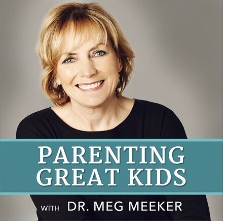 Parenting Great Kids - Dr. Meg Meeker