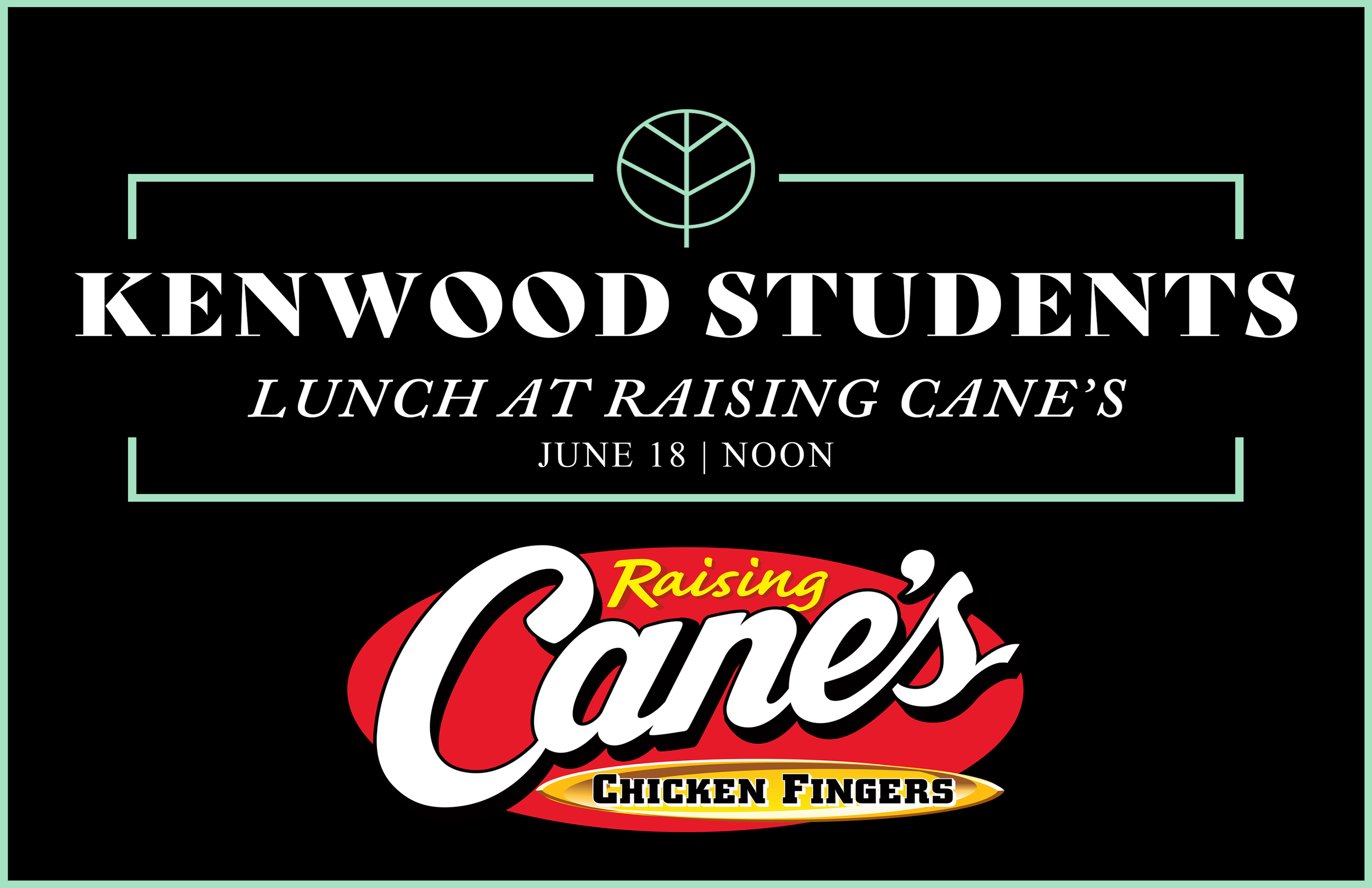 Lunch at CANES