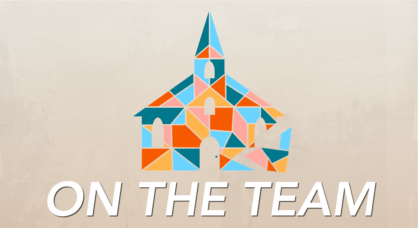 Stylized graphic of a castle made up of colorful geometric shapes with the words "ON THE TEAM" written below.